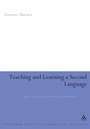 Cover: Teaching and Learning a Second Language - Continuum International Publishing Group Ltd.