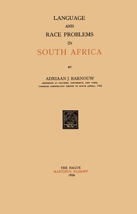 Abbildung von: Language and race problems in South Africa - Springer