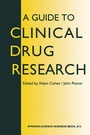 Cover: A Guide to Clinical Drug Research - Springer