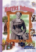Cover: Harriet Tubman - Lerner Publishing Group