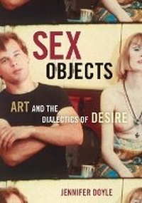 Enlarge image Cover: Sex Objects - University of Minnesota Press