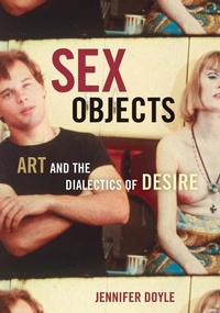 Abbildung von: Sex Objects - University of Minnesota Press