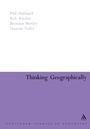 Cover: Thinking Geographically - Continuum International Publishing Group Ltd.