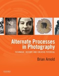 Cover: Alternate Processes in Photography - Oxford University Press Inc