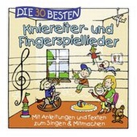 Abbildung von: Die 30 besten Kniereiter- und Fingerspiellieder - Universal Music