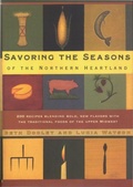 Cover: Savoring the Seasons of the Northern Heartland - University of Minnesota Press