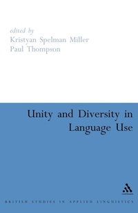 Enlarge image Cover: Unity and Diversity in Language Use - Continuum International Publishing Group Ltd.