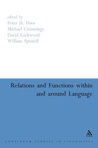 Enlarge image Cover: Relations and Functions within and around Language - Continuum International Publishing Group Ltd.