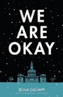 Cover: We Are Okay - Dutton Books for Young Readers