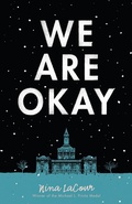 Cover: We Are Okay - Dutton Books for Young Readers