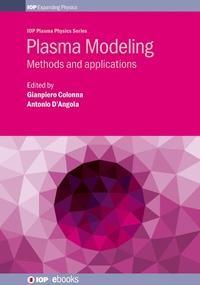 Enlarge image Cover: Plasma Modeling - Institute of Physics Publishing