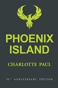 Cover: Phoenix Island - Islander Press