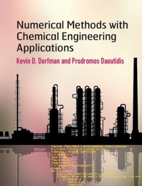 Abbildung von: Numerical Methods with Chemical Engineering Applications - Cambridge University Press