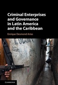 Cover: Criminal Enterprises and Governance in Latin America and the Caribbean - Cambridge University Press