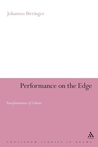 Enlarge image Cover: Performance on the Edge - Continuum International Publishing Group Ltd.