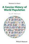 Cover: A Concise History of World Population - Wiley-Blackwell