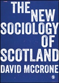 Cover: The New Sociology of Scotland - SAGE Publications Ltd