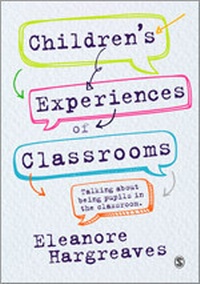 Abbildung von: Children's experiences of classrooms - SAGE Publications Ltd