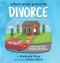 Cover: When Your Parents Divorce - Kid2Kid Publishing