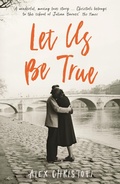 Cover: Let Us Be True - Serpent's Tail