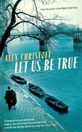 Cover: Let Us Be True - Serpent's Tail