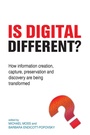 Cover: Is Digital Different? - Facet Publishing