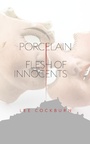 Cover: Porcelain - Clink Street Publishing