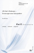 Cover: &laquo;Ritt &uuml;ber'n Bodensee&raquo; - Erinnerungen einer Schauspielerin - Peter Lang Verlag