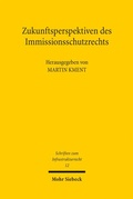Abbildung von: Zukunftsperspektiven des Immissionsschutzrechts - Mohr Siebeck