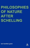Cover: Philosophies of Nature after Schelling - Continuum International Publishing Group Ltd.
