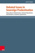 Cover: Debated Issues in Sovereign Predestination - Vandenhoeck & Ruprecht