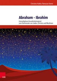 Abbildung von: Abraham - Ibrahim - Vandenhoeck & Ruprecht