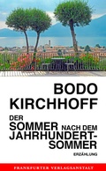 Cover: Der Sommer nach dem Jahrhundertsommer - Frankfurter Verlagsanstalt