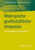 Cover: Widerspr&uuml;che gesellschaftlicher Integration - Springer VS