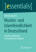 Cover: Muslim- und Islamfeindlichkeit in Deutschland - Springer VS