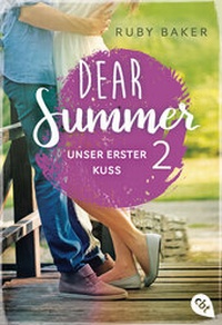 Abbildung von: Dear Summer - Unser erster Kuss - cbt