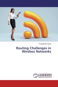 Enlarge image Cover: Routing Challenges in Wireless Networks - LAP Lambert Academic Publishing