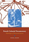 Cover: French Colonial Documentary - University of Minnesota Press