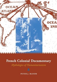 Enlarge image Cover: French Colonial Documentary - University of Minnesota Press