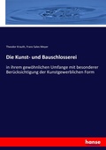 Cover: Die Kunst- und Bauschlosserei - Hansebooks