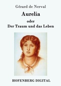 Cover: Aurelia oder Der Traum und das Leben - Hofenberg