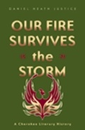 Cover: Our Fire Survives the Storm - University of Minnesota Press