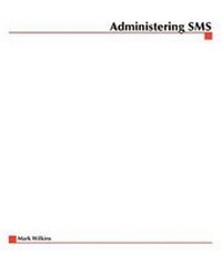 Abbildung von: Administering SMS - Osborne/McGraw-Hill