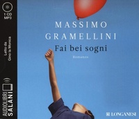 Abbildung von: Fai bei sogni letto da Gino la Monica. Audiolibro. CD Audio formato MP3 - Audiolibri;Salani
