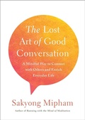 Cover: The Lost Art of Good Conversation - Harmony/Rodale/Convergent