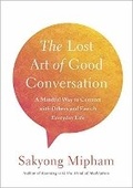 Cover: The Lost Art Of Good Conversation - Harmony Books