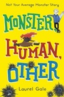 Cover: Monster, Human, Other - Crown Books for Young Readers