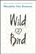 Cover: Wild Bird - Knopf Books for Young Readers