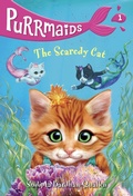 Cover: Purrmaids #1: The Scaredy Cat - Random House Books for Young Readers