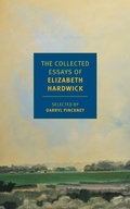 Cover: The Collected Essays of Elizabeth Hardwick - NYRB Classics